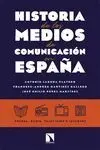 Historia de los Medios de Comunicación en España