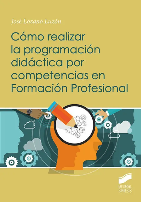 022 Cf Como Realizar la Programacion Didactica por Competencias en Formacion Profesional
