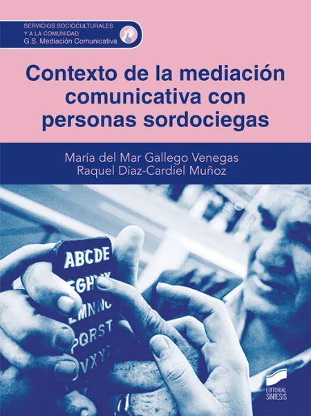 024 Contexto de la Mediación Comunicativa con Personas Sordociegas