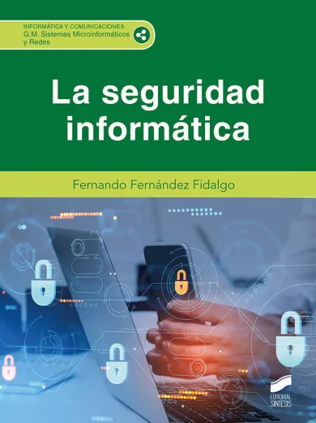 024 Cfgm la Seguridad Informática
