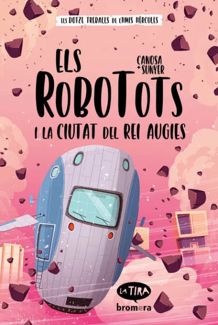 Els Robotots I la Ciutat del Rei Augies