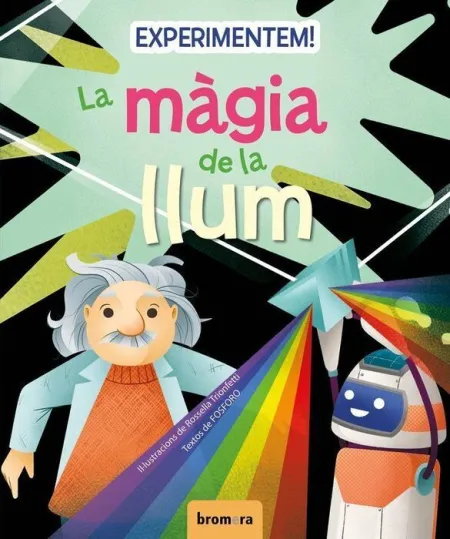 Experimentem la Magia de la Llum
