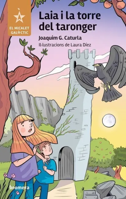 Laia I la Torre del Taronger