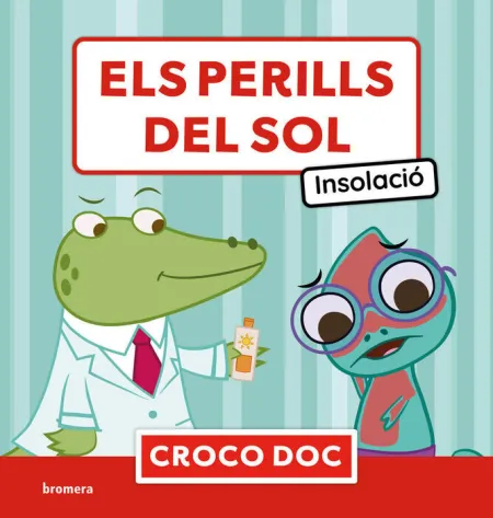 Els Perills del Sol. Insolacio