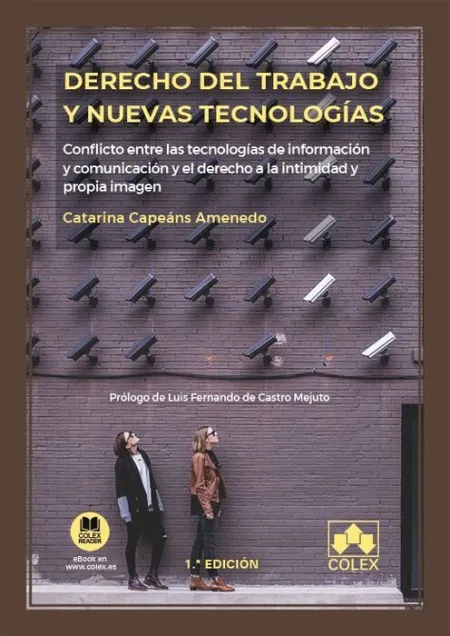 Derecho del Trabajo y Nuevas Tecnologías