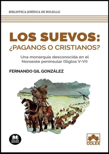 Los Suevos: ¿Paganos o Cristianos?