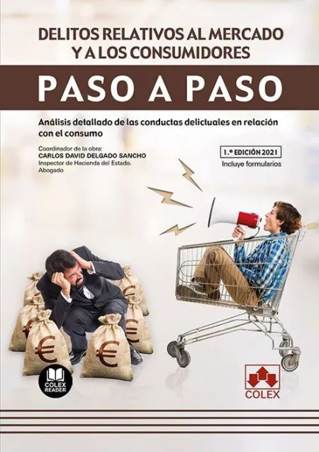 Delitos Relativos Al Mercado y a los Consumidores. Paso a Paso