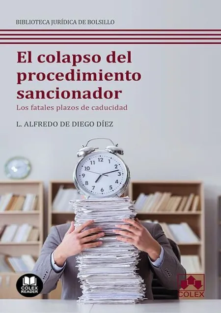 El Colapso del Procedimiento Sancionador