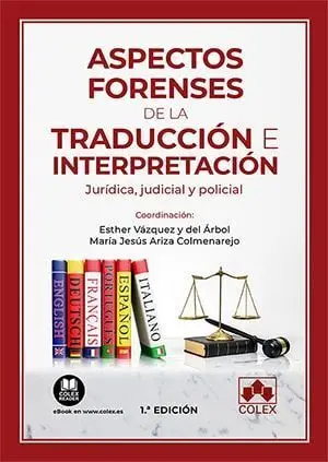 Aspectos Forenses de la Traducción e Interpretación