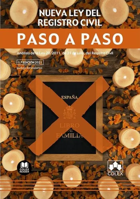 Nueva Ley del Registro Civil. Paso a Paso.