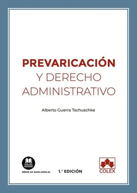 Prevaricación y Derecho Administrativo