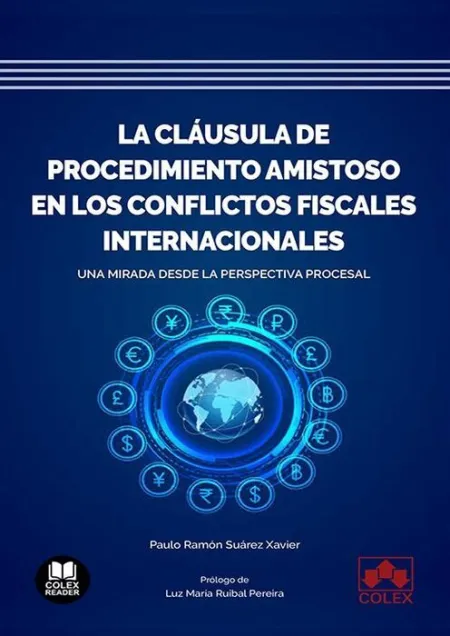 La Cláusula de Procedimiento Amistoso en los Conflictos Fiscales Internacionales