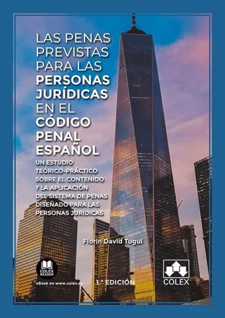 Las Penas Previstas para las Personas Jurídicas en el Código Penal Español