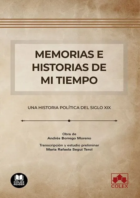 Memorias e Historias de mi Tiempo
