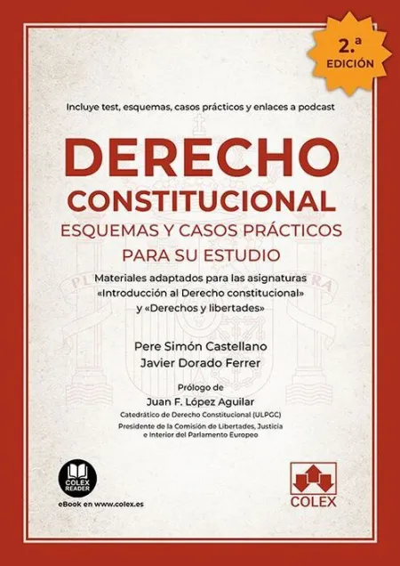 Derecho Constitucional. Esquemas y Casos Prácticos para Su Estudio