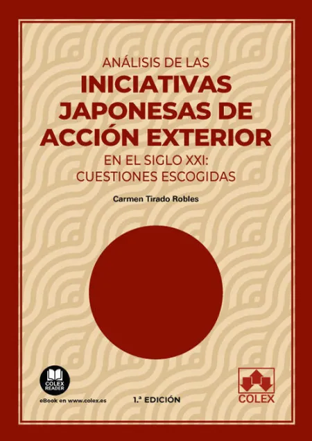 Análisis de las Iniciativas Japonesas de Acción Exterior en el Siglo Xxi: Cuesti