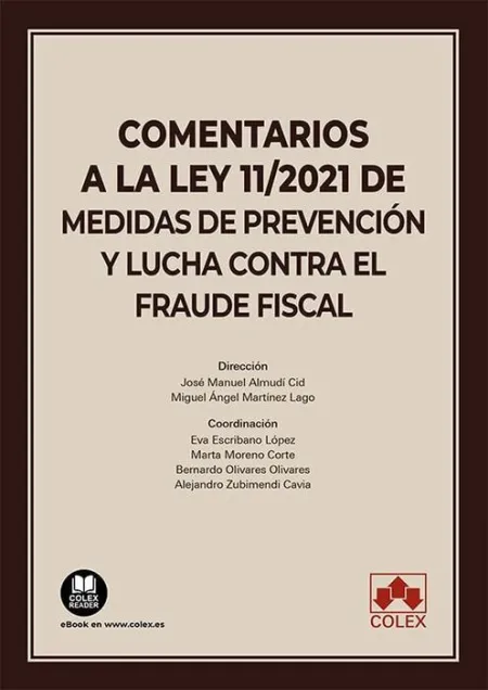 Comentarios a la Ley 11/2021 de Medidas de Prevención y Lucha Contra el Fraude F