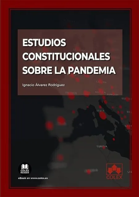Estudios Constitucionales Sobre la Pandemia