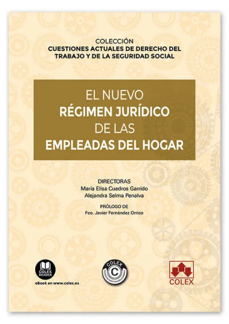 El Nuevo Régimen Jurídico de las Empleadas del Hogar