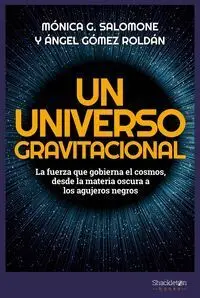 Un Universo Gravitacional
