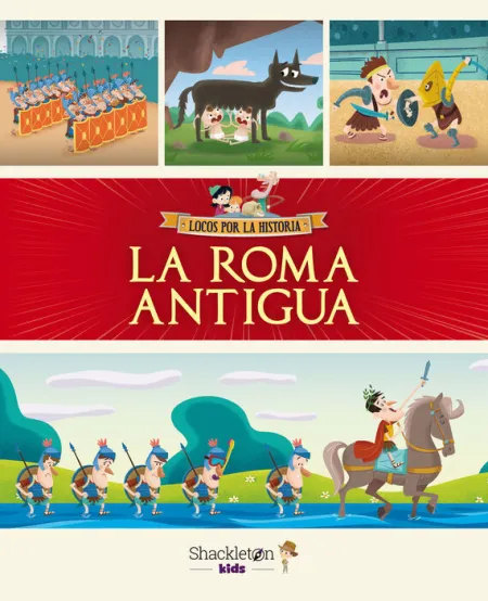 Locos por la Historia la Roma Antigua