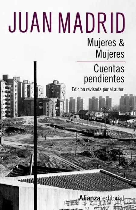 Mujeres & Mujeres. Cuentas Pendientes