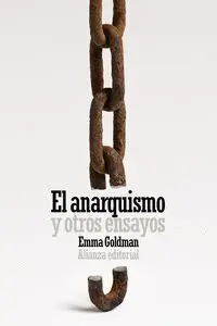 Anarquismo y Otros Ensayos