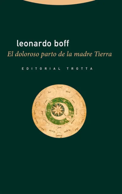 El Doloroso Parto de la Madre Tierra