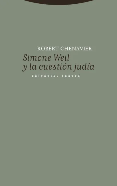 Simone Weil y la Cuestion Judia