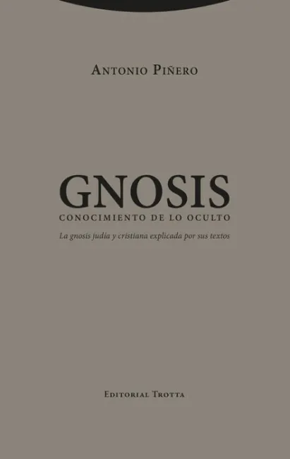 Gnosis. Conocimiento de lo Oculto