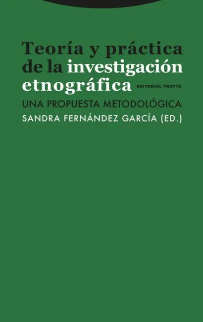 Teoría y Práctica de la Investigación Etnográfica