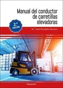Manual del Conductor de Carretillas Elevadoras 2. ª Edición