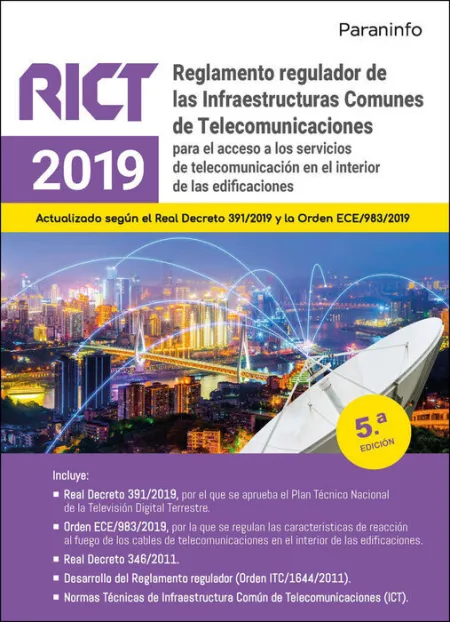 Rict. Reglamento Regulador de las Infraestructuras Comunes de las Telecomunicaciones