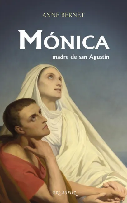 Mónica, Madre de San Agustín