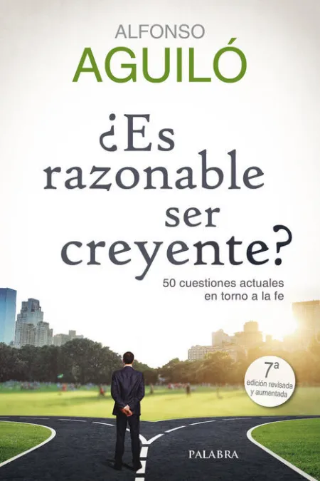 Ã?Â¿Es Razonable Ser Creyente?