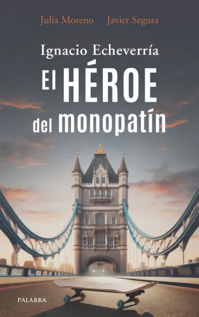 Ignacio Echeverria el Heroe del Monopatin