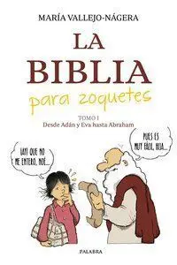 La Biblia para Zoquetes