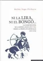 Ni la Lira, Ni el Bongó...