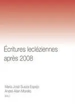 Écritures Lecléziennes Après 2008