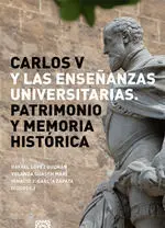 Carlos V y las Enseñanzas Universitarias