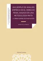 Un Ejemplo de Análisis Empírico en el Derecho Penal Basado en una Metodología mi