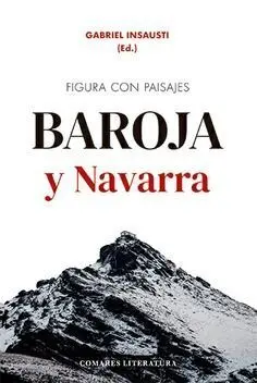 Figura con Paisajes. Baroja y Navarra