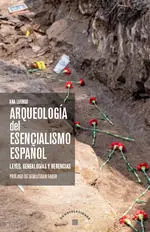 Arqueología del Esencialismo Español