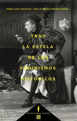 Tras la Estela de los Feminismos Históricos