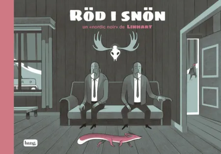 Röd I Snön. (Rojo en la Nieve)