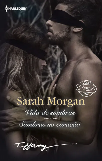 Vida de Sombras; Sombras no Coração