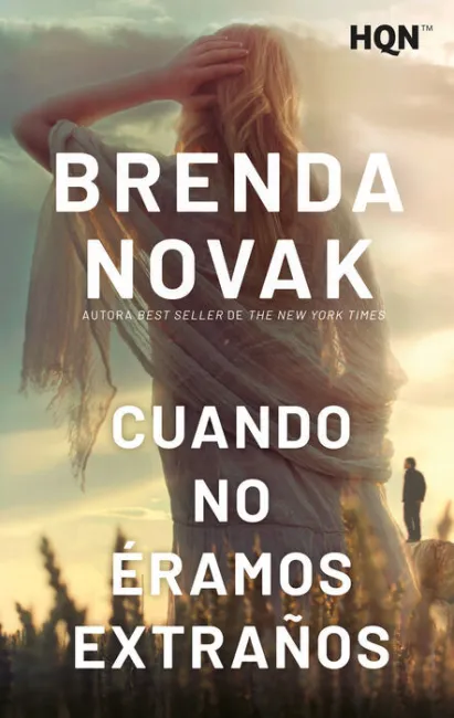 Cuando no Eramos Extraños