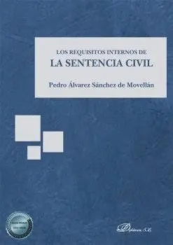 Los Requisitos Internos de la Sentencia Civil