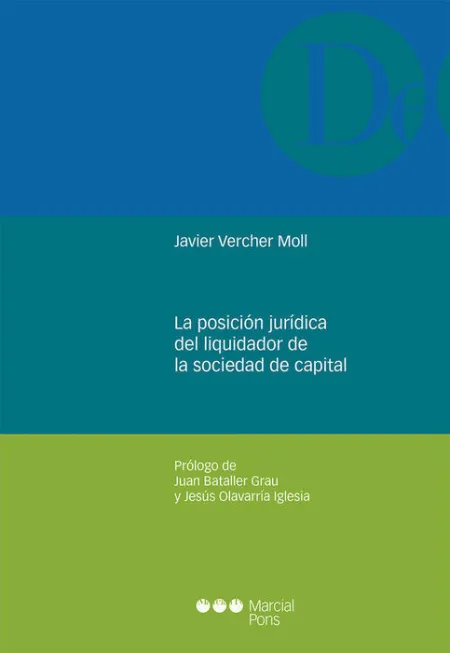 La Posicion Juridica del Liquidador de la Sociedad de Capital