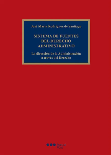 Sistema de Fuentes del Derecho Administrativo